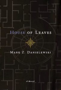 House of Leaves