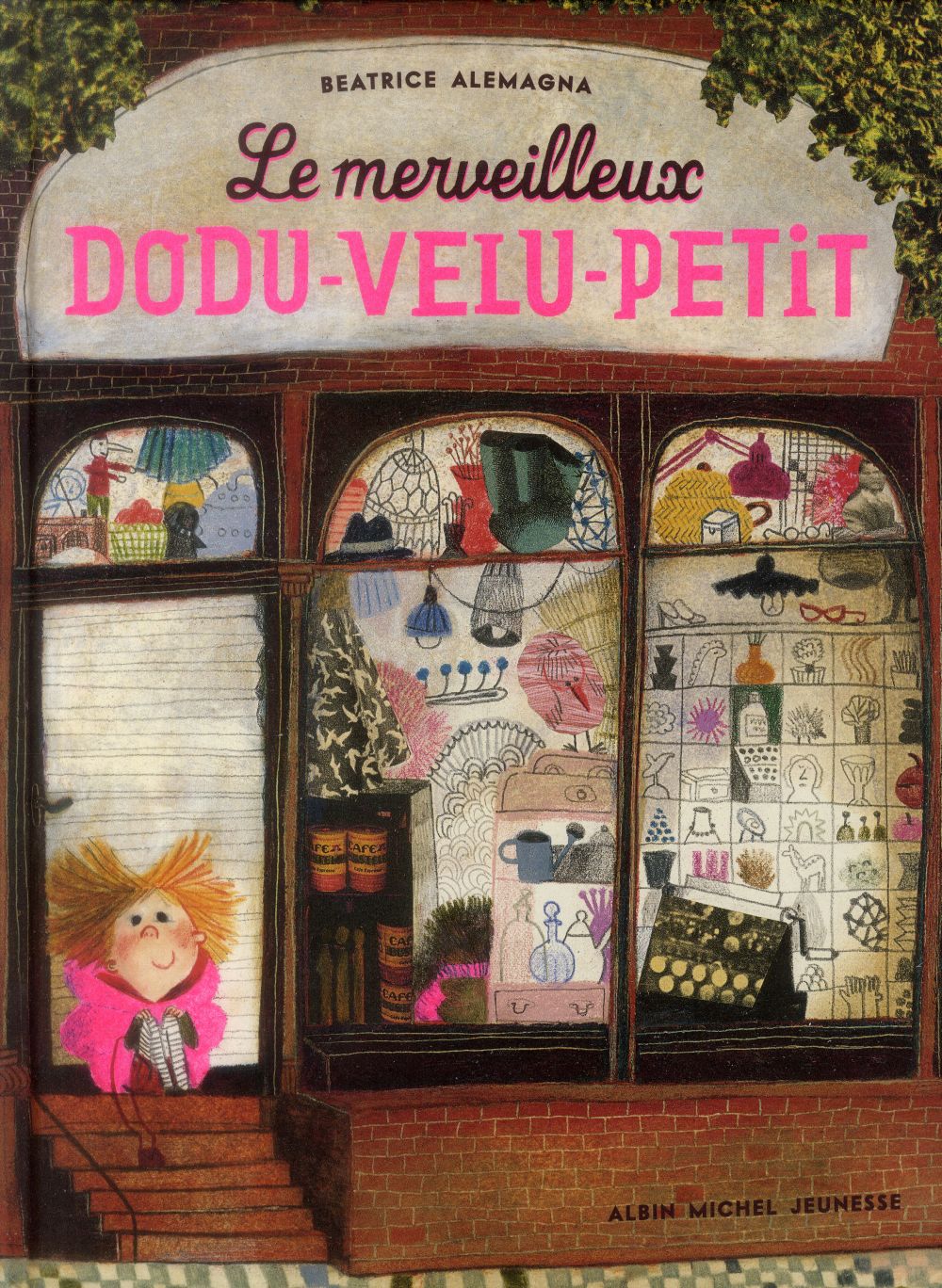 Le merveilleux Dodu-Velu-Petit book by Beatrice Alemagna