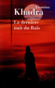 La dernière nuit du raïs