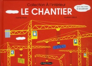 Le chantier