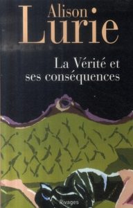 La vérité et ses conséquences