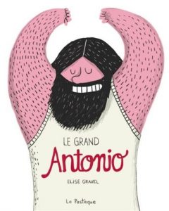 Le Grand Antonio | The Great Antonio