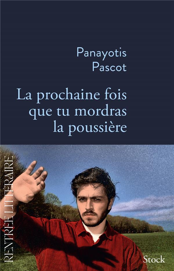 ALBERTINE  La prochaine fois que tu mordras la poussière by Panayotis  Pascot